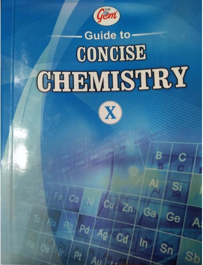 The Gem Guide to ICSE Chemistry - 10